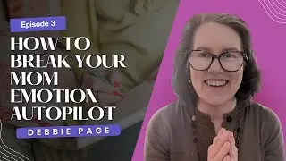 Stressed, Snap, Regret, Repeat? How to Break Your Mom-Emotion Autopilot