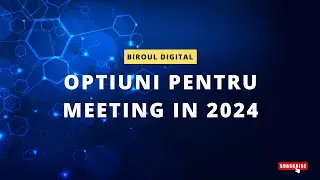 Opțiuni pentru conferinte/cursuri online in 2024