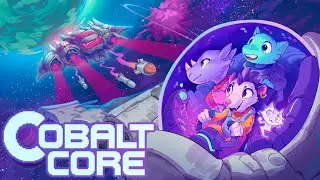 NEW Sci-Fi Roguelike Deckbuilder - Cobalt Core Gameplay