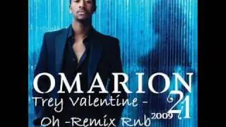 Trey Valentine - O (Cover By Omarion)