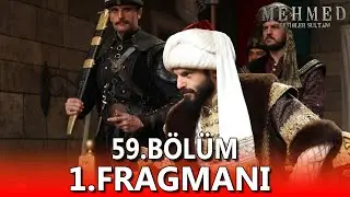 Mehmet Fetihler Sultanı 59. B&ouml;l&uuml;m Fragman