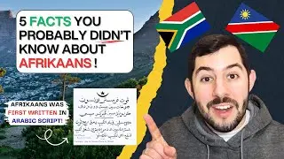 Afrikaans Was FIRST Written in Arabic Script! (& Other Facts You Didn’t Know About Afrikaans!)