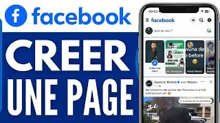 Comment Cr&eacute;er Une Page Facebook (Tr&egrave;s Facile)
