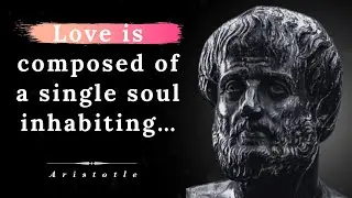 Aristotle and his brilliant Life changing Quotes - An ancient Greek Philosopher