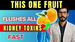 Top 4 Nighttime Fruits That Repair Your Kidneys and Flush Toxins as You Sleep