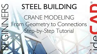 Моделирование Крана в Промышленных Стальных Зданиях | ideCAD Structural