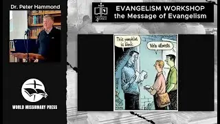 The Message of Evangelism