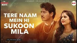 Tere Naam Mein Hi Sukoon Mila | Sufi Qawwali | Ishq-e-Haq | Soulful Spiritual Music