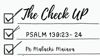 The Potter's House Eagle Vale Christian Church | The Check Up | Pr Malachi | 28.01.26