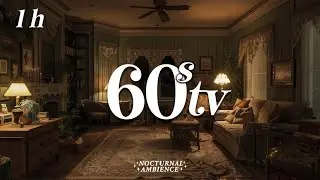 1960s tv playing while you're sleeping | background noise for relaxation and deeper sleep