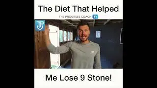 The Diet That Helped Me Lose 9 Stone