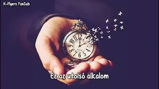 The Rose - Time (Hun Sub)