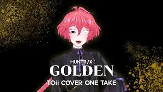 【One Take】GOLDEN - HUNTR/X from Kpop Demon Hunters | by TOii