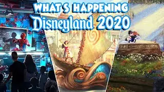 What's Happening at Disneyland in 2020?!