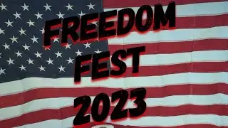 FREEDOM FEST 2023