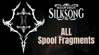 [Compilation] All 18 Spool Fragments in Silksong #silksong #spoolfragment