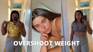 OVERSHOOT WEIGHT - When Will My Weight Decrease? My Experience and More.