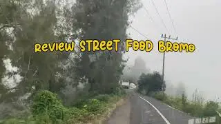 Review Street Food di Gunung Bromo