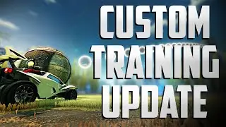 Rocket League Custom Training Update ULTIMATE Guide! Everything You Need to Know