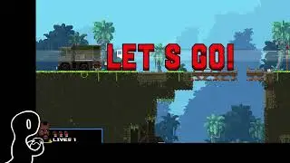 Broforce (part 1)