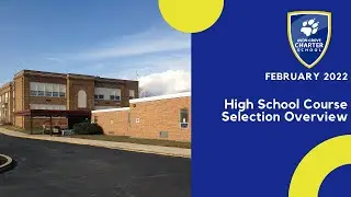 Program of Studies and Course Selection Overview