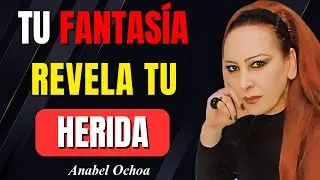 Por Qué Tus Fantasías Sexuales Dicen MÁS de Ti Que Tus Palabras (Y Lo Que Estás Callando) | Anabel