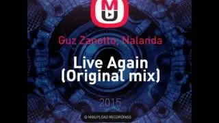 Guz Zanotto, Nalanda - Live Again (Original mix) Progressive House