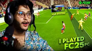 I played FC25 on PC it's a real world football game🔥VAR System & Graphics are Amazing🔥Fifa 2025🔥Earn