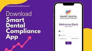 Install Smart Dental Compliance Mobile App in Just a Few Clicks: A Quick Tutorial