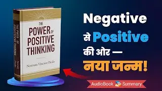 The Power of Positive Thinking Audiobook in Hindi  | Norman Vincent Peale | Motivation @BookTaraang