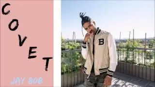 Ye Ali / TrapHouse Jodeci Type Beat ~ Covet (2017) @Jay80eight