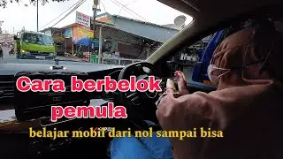#Part5  Cara belok dan cara putar stir | Belajar mobil dari Nol