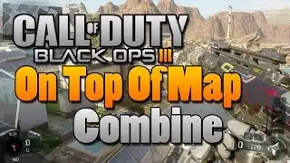 BLACK OPS 3 GLITCHES  - On Top Of Map Combine PS4 , XB1 ,PS3, 360