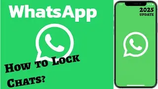 How to Lock Chats on WhatsApp App? Keep Your Messages Private