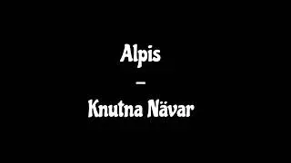 Alpis - Knutna N&auml;var