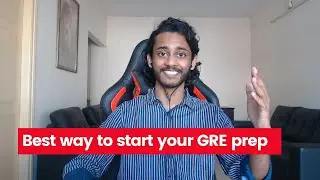 3 simple steps to start your GRE prep | Best textbooks, resources, strategies