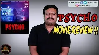 Psycho Movie Review by Filmicraft Arun | Mysskin | Ilaiyaraja | Udhayanidhi Stalin