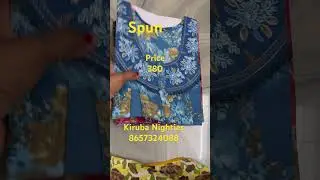 NEW ARRIVALS SPUN NIGHTY REASONABLE PRICE 380only