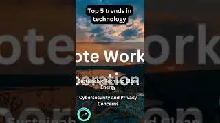 Top 5 Technology Trends of 2023 | Embrace the Future with These Innovative Developments