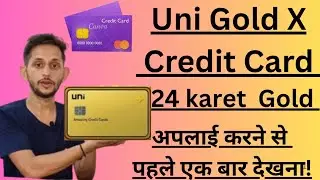 😎Uni Gold X credit Card - its give Relly Gold? 🙇l.