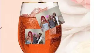 Pink  Moscato ;  Girl TALK  🥂ft Ziggie