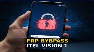 Itel Vision 1 Google Account Bypass | FRP Lock Solution