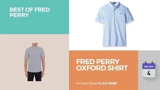 Fred Perry Oxford Shirt Best Of Fred Perry