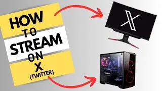How To Stream On X (Formally Twitter)