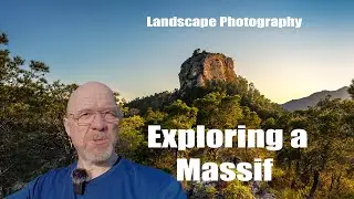Landscape Photography Exploring a Massif