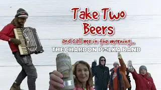 Take Two Beers (and call me in the morning) - CPB LIVE @ Cleveland Kurentovanje