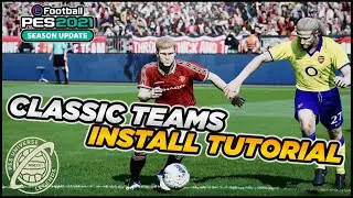 PES 2021 | РУКОВОДСТВО ПО УСТАНОВКЕ КЛАССИЧЕСКИХ КОМАНД PESUNIVERSE