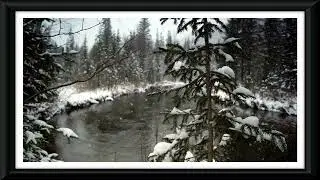 10 HOURS Winter River View with a Frame to Enhance Your Screen