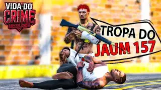 GTA 5 : VIDA DO CRIME - JAUM157 CAPTUROU O HOMEM DE CONFIANÇA DO FORTÃO - EP.70