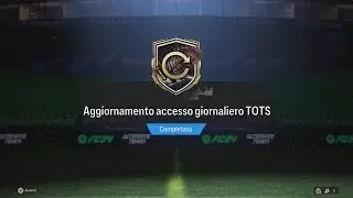 FC24 - TEAM OF THE SEASON DAILY LOGIN UPGRADE - AGGIORNAMENTO ACCESSO GIORNALIERO TOTS SCR SBC DEFI